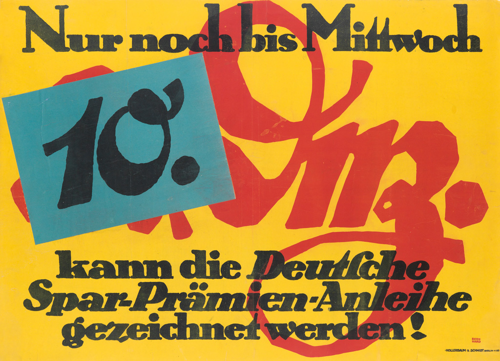 LUCIAN BERNHARD (1883-1972). NUR NOCH BIS MITTWOCH / 10. DEZ. 1917. 27x37 inches, 68x95 cm. Hollerbaum & Schmidt, Berlin.